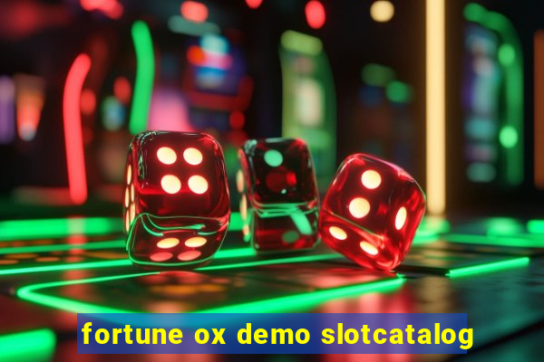 fortune ox demo slotcatalog